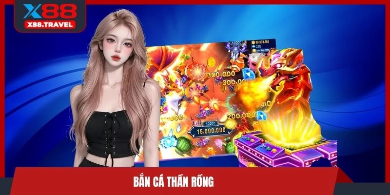bắn cá thần rồng
