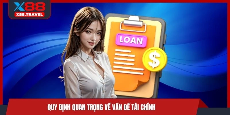Quy định quan trọng về vấn đề tài chính